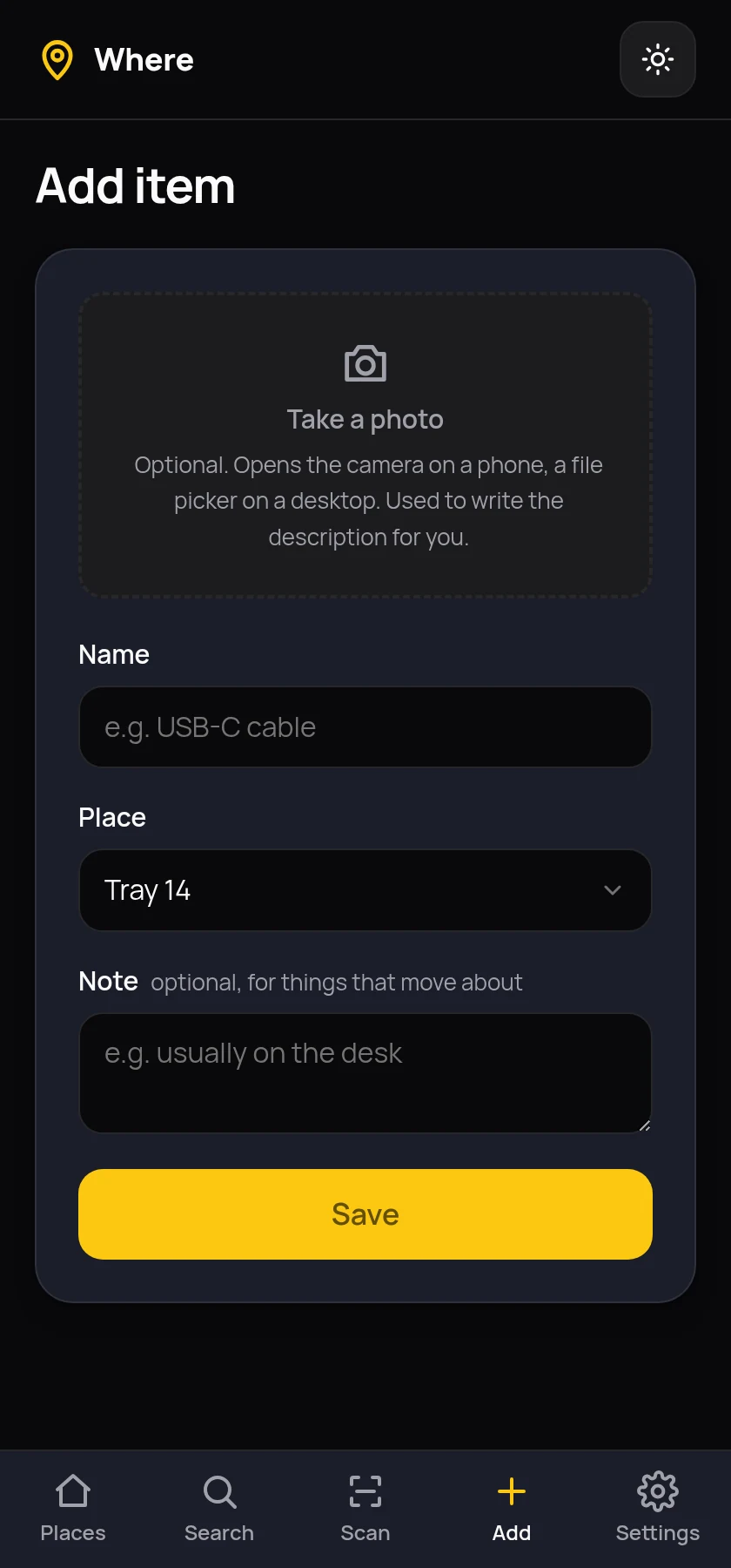 The add item form in Where on a phone. A large dashed box invites you to take a photo, with fields underneath for the name, the place and an optional note, and a full width Save button.