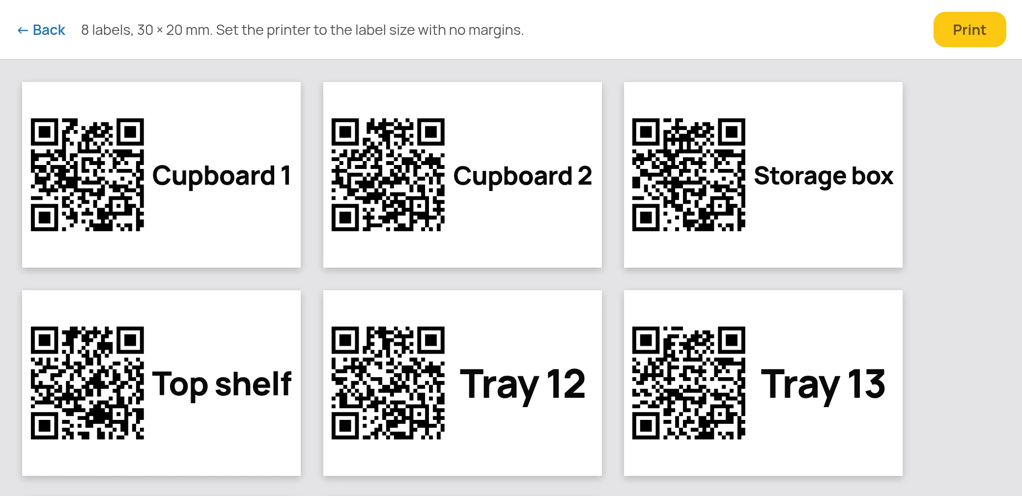 A print sheet of QR labels in Where. Each label pairs a QR code with the place name in large bold text: Cupboard 1, Cupboard 2, Storage box, Top shelf, Tray 12, Tray 13.